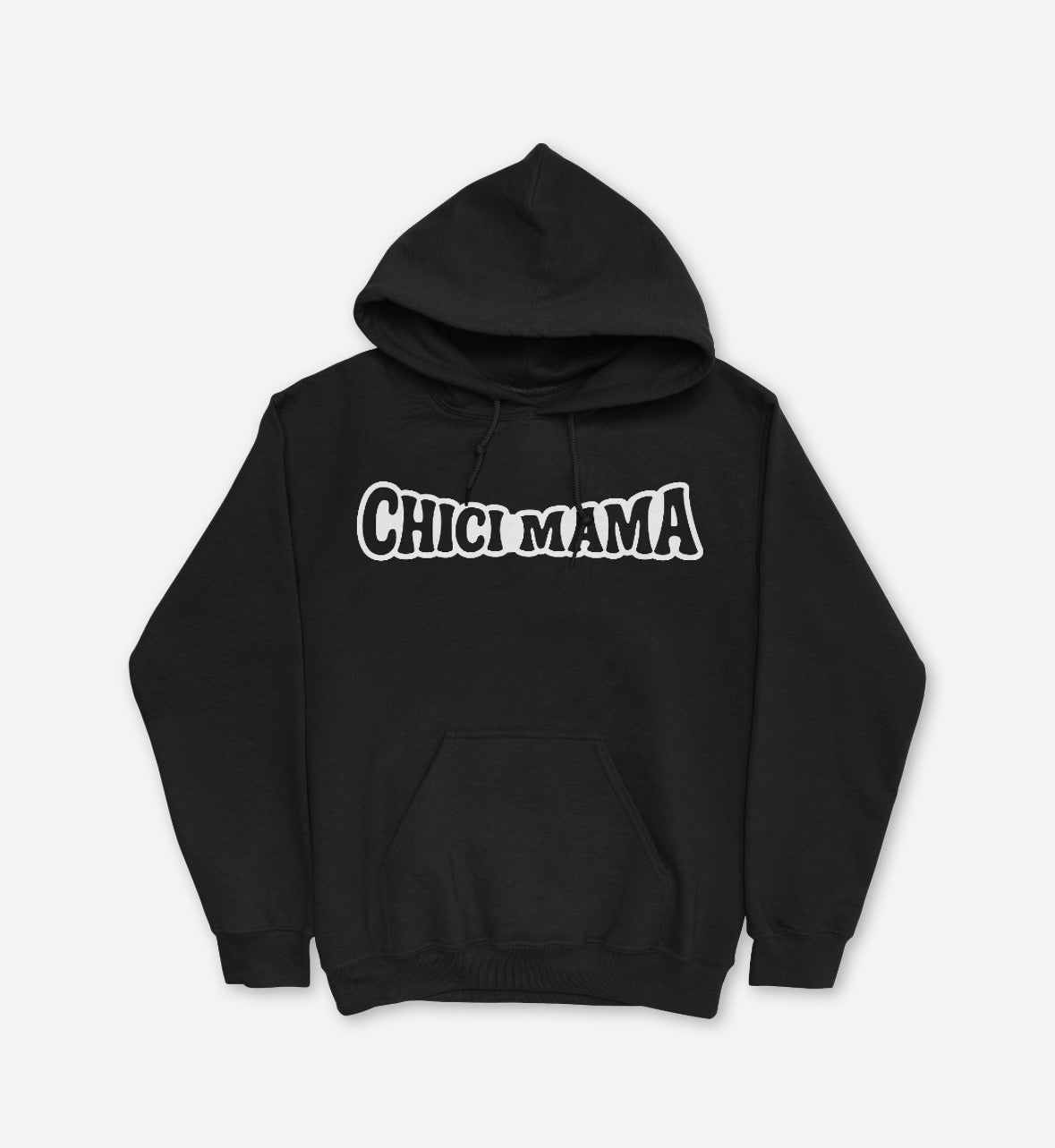 Chici Mama Hoodie